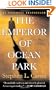 The Emperor of Ocean Park