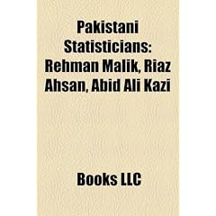 Pakistani Statisticians: Rehman Malik, Riaz Ahsan, Abid Ali Kazi