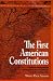 The First American Constitutions: Republican Ideology and the Making of the State Constitutions in the Revolutionary Era