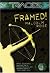 Framed! (Traces)