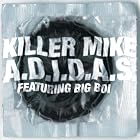 Click here to buy A.D.I.D.A.S. Rap Is Dead by  Killer Mike .