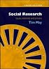 Social Research: Issues, Methods and Process