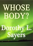 Whose Body? (Lord Peter Wimsey)