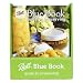 � Blue Book Guide to Preserving (by Jarden Home Brands)