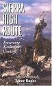 The Sierra High Route: Traversing Timberline Country