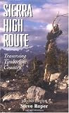 Search : The Sierra High Route: Traversing Timberline Country