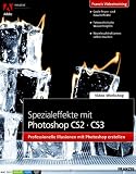 Spezialeffekte mit Photoshop CS2 & CS3 (DVD-ROM)