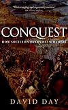 Conquest: How Societies Overwhelm Others