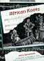 African Roots (Traditional Black Music)