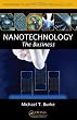 Nanotechnology: The Business (Perspectives in Nanotechnology)