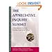 The Appreciative Inquiry Summit: A Practitioner's Guide for Leading Large-Group Change