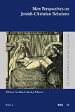 New perspectives on Jewish-Christian relations