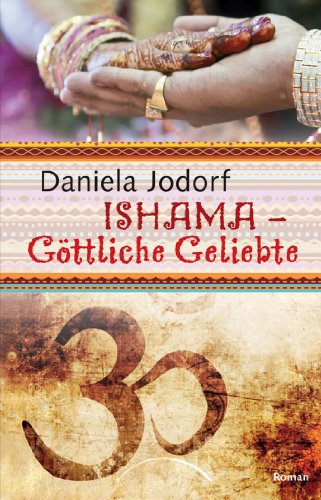Ishama: Göttliche Geliebte (German Edition)