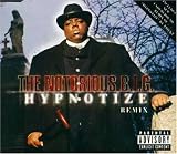 Notorious B.I.G. - Hypnotize: Remix