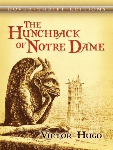 The Hunchback of Notre Dame (Dover Thrift Editions)