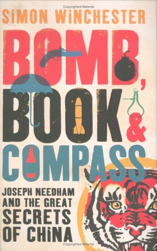 Buy Bomb, Book and Compass: Joseph Needham and the Great Secrets of China online at Discounted New and Used prices. Delivered to your door with Off-The-Bookshelf.