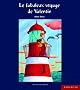 Le Fabuleux voyage de Valentin
