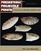 Prehistoric Projectile Points Found Along the Atlantic Coastal Plain: Third Edition