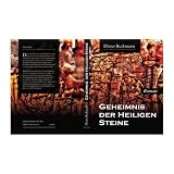 Geheimnis der Heiligen Steine: Eine Geschichte der Varusschlachtvon "Dieter Beckmann"