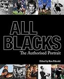 All Blacks: The Authorized Portrait