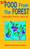 More Food From The Forest : Book #2