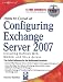 How to Cheat at Configuring Exchange Server 2007: Including Outlook Web, Mobile, and Voice Access