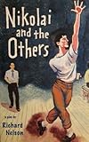 Nikolai and the others