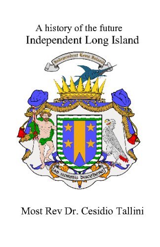 A History of the Future: Independent Long Island