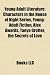 Search : Young Adult Literature: Characters in the House of Night Series, Young-Adult Fiction, Alex Awards, Tanya Grotter, the Secrets of Love
