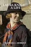 Laura Knight: A Life