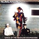 Dance of the Headless Bourgeoisie