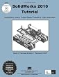 SolidWorks 2010 Tutorial with Multimedia CD