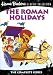 The Roman Holidays Complete Series (MOD)