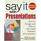 Be a Fantastic Public Speaker.