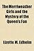 The Merriweather Girls and the Mystery of the Queen's Fan