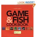Game & Fish Cookbook: