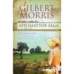 The Appomattox Saga Omnibus 1: Three Books in One