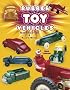 Rubber Toy Vehicles: Identification & Value Guide