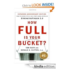 How Full Is Your Bucket?: Expanded Anniversary Edition