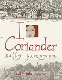 I, Coriander