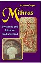 Mithras: Mysteries and Inititation Rediscovered