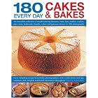 180 Every Day Cakes and Bakes: An irresistible collection of mouth-watering brownies,... by  Martha Day