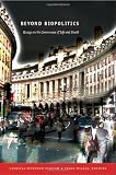 Beyond Biopolitics: Essays on the Governance of Life and Death