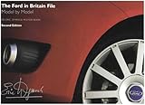 The Ford in Britain file : model by model