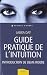 Guide pratique de l'intuition : Comment exploiter son... chez Livres sur le nom: 51XnKGt5XzL._SL75_