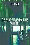 The End of Marking Time