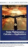 Finite Mathematics and Calculus with Applications, Books a la Carte Edition (9th Edition)