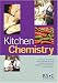 Kitchen Chemistry
