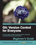 Git: Version Control for Everyone