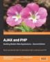 AJAX and PHP: Building Modern Web Applications 2nd Edition
